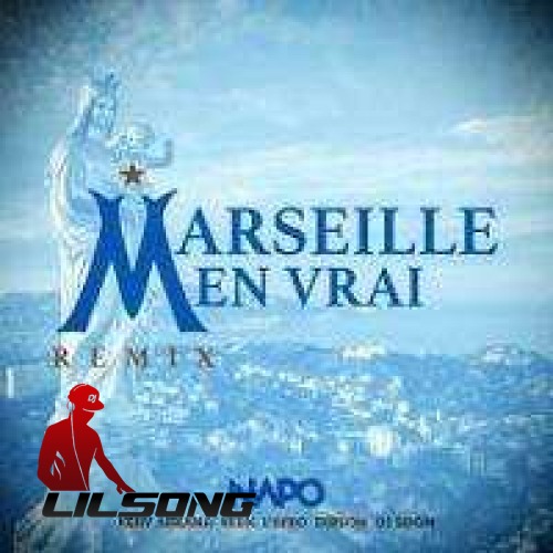 Napo Ft. Keny Arkana, R.E.D.K., L afro, Dibson & DJ Soon - Marseille en vrai (Remix) 